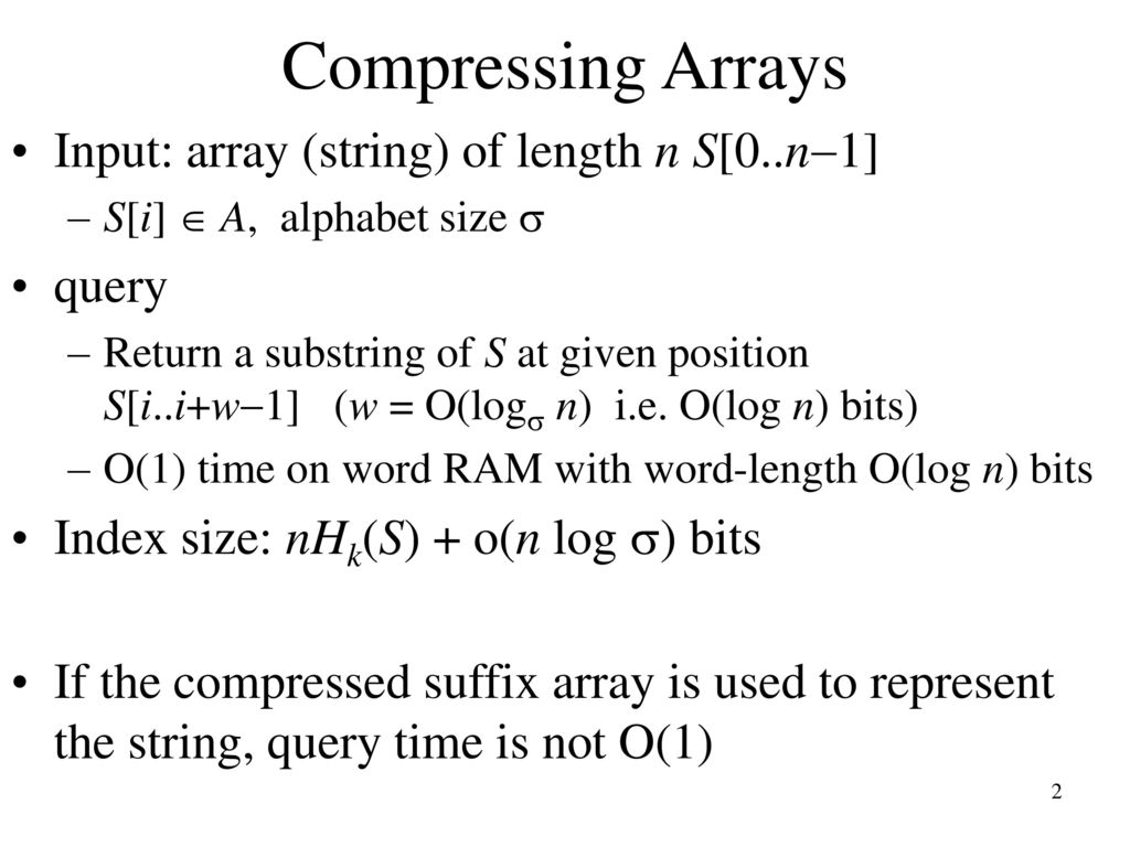 Succinct Data Structures - ppt download